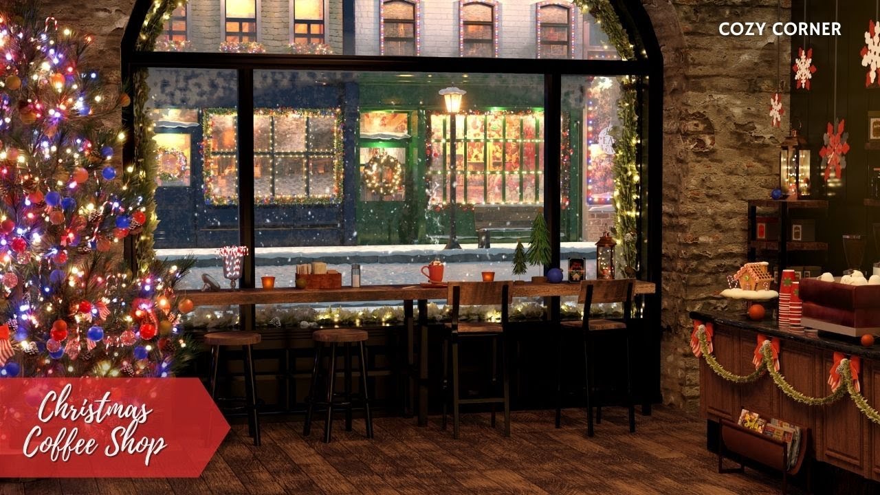 Cozy Christmas Coffee Shop Ambience With Smooth Christmas Jazz Music  Cozy Christmas Coffee Shop Ambience With Smooth Christmas Jazz Music