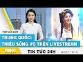 Tin tức 24h mới nhất 16/10 | Trung Quốc: thiêu sống vợ trên livestream | FBNC