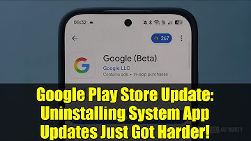 Google Play Store Update: Uninstalling System App Updates Just Got Harder!