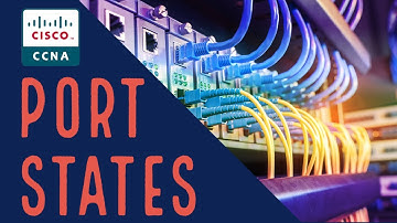 Cisco Ccna: Learn Spanning Tree Port States In 5 Mins!