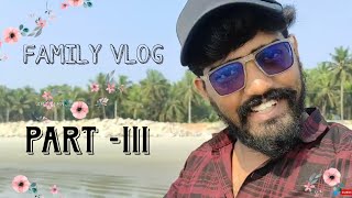 Travel with Family | Arjun bro | Family Vlog Part-3 #arjunbro