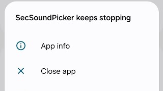 How to fix sec sound picker keeps stopping problem Samsung | secsound picker keeps stopping