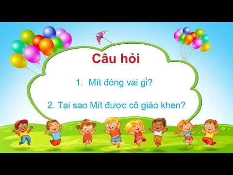 Ôn tập LT xem kể Vai diễn của Mít