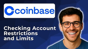 Checking account restrictions and limits on Coinbase [2025 Easy Guide]
