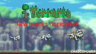 The NEW DESERT TIGER STAFF!! -Terraria 1.4 -ChascoPower