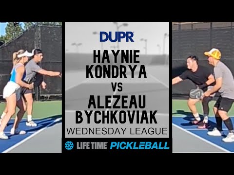 3.5-4.0 Life Time DUPR Pickleball League - Haynie/Kondrya v Alezeau/Bychkoviak