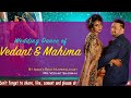 Wedding dance vedant sharmaa with mahima sharmaa on ring ceremony  ladies sangeet ban jatu merirani