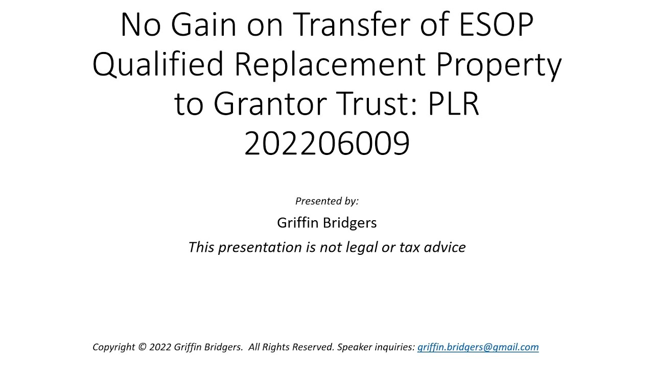No Gain on Transfer of ESOP Qualified Replacement Property to Grantor
