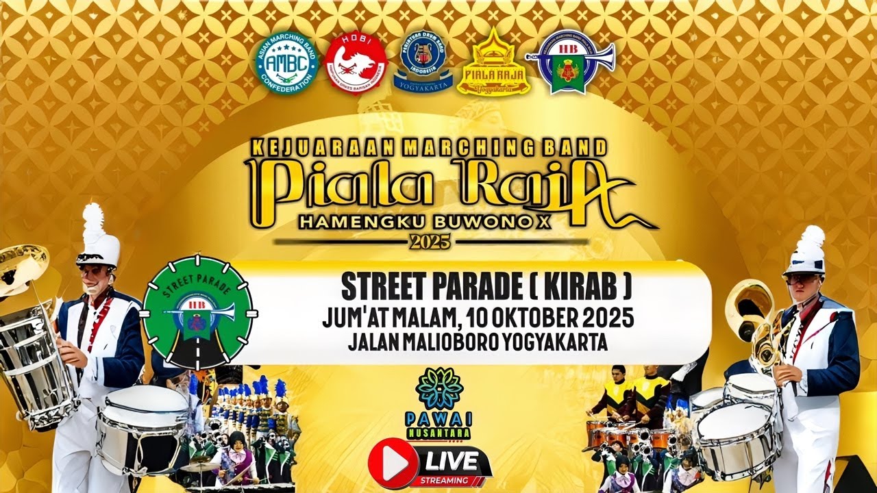 🔴 LIVE : KIRAB STREET PARADE MARCHING BAND PIALA RAJA HAMENGKU BUWONO X 2025