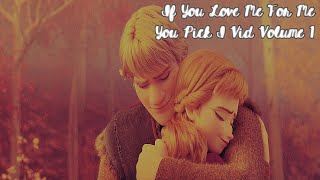 If You Love Me For Me (Non/Disney You Pick I Vid Vol. 1) (CC)