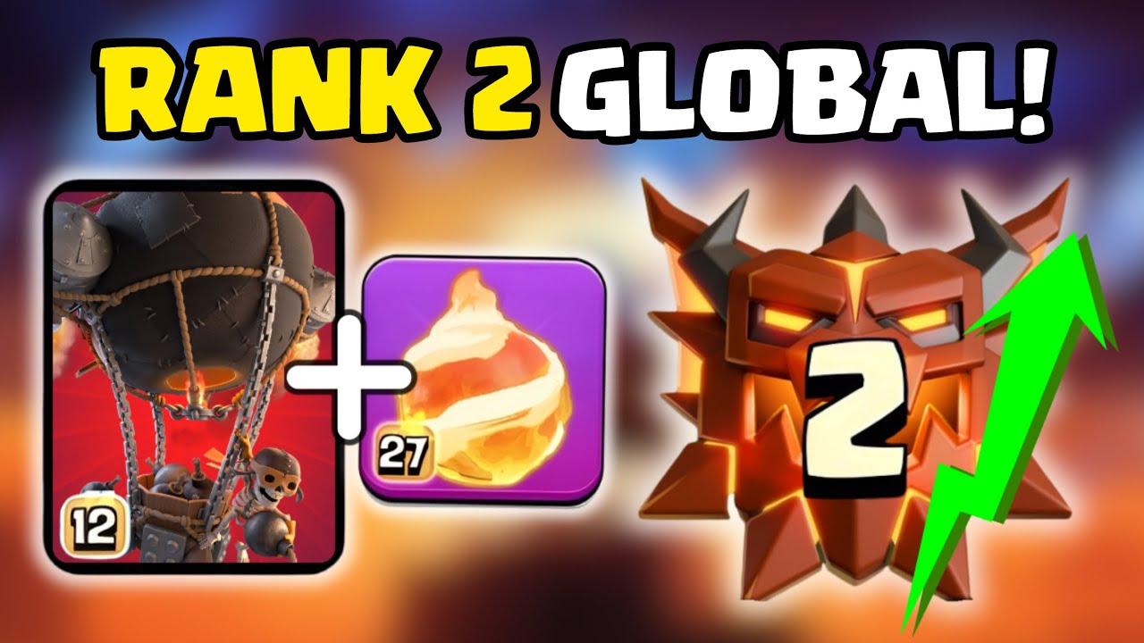 Reaching No.2 In The World With Fireball Rocketloons After Balance Changes! (Clash of Clans)