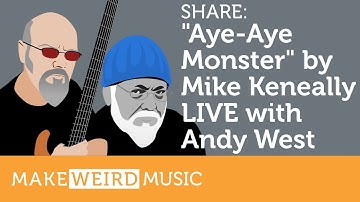 Share: Aye-Aye Monster by Mike Keneally with Andy West