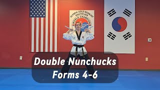 Double Nunchuck Forms 4-6