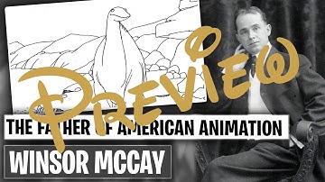Winsor McCay: The Father of American Animation