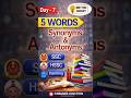5 Words in english with meaning | Synonyms and Antonyms #english #vocabulary #ssc #bank #upsc #hssc
