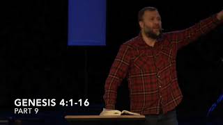 Genesis 4:1-16   Part 9 of 60   Ben Ortize