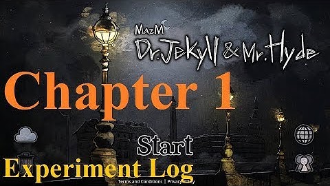 #01 Jekyll and Hyde - Chapter 1 (Honour of Two Men) - Experiment Log