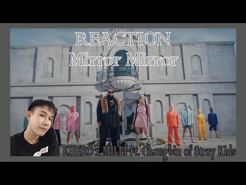 F.HERO x MILLI Ft. Changbin of Stray Kids - Mirror Mirror | มันต๊าซโอ๊ยหูไฟลุก เพราะชั้นฟังไม่ทัน 55