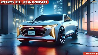 2025 Chevrolet El Camino is COMING Here  The Santa Cruz Killer!