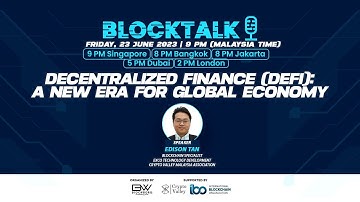 Blocktalk #13 - Decentralized Finance (DeFi): A New Era for Global Economy