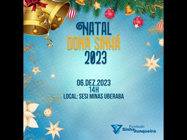 NATAL DONA SINHÁ - 2023