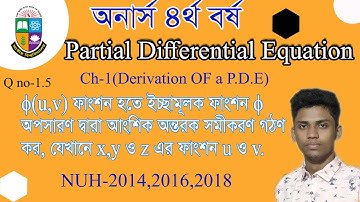 Derive of partial Differential equation by the elimination of arbitrary function ϕ from EQN ϕ(u,v)=0