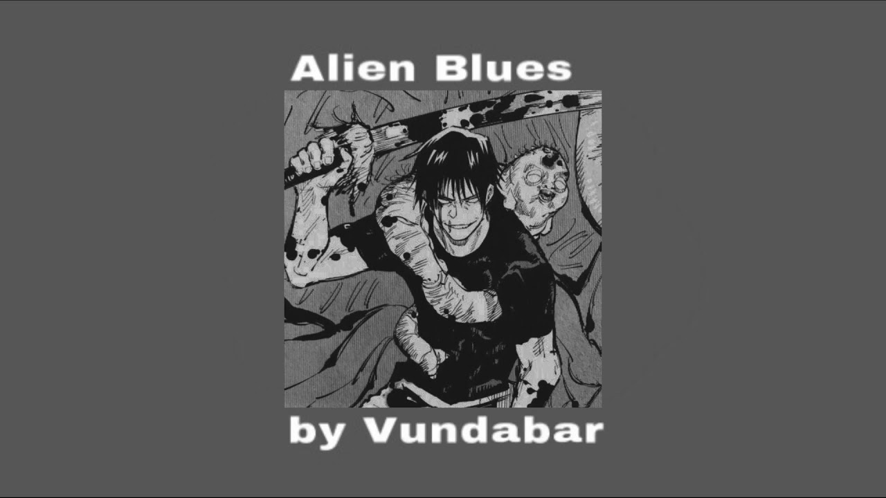 alien blues - vundabar (slowed + reverb) - YouTube