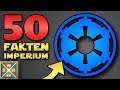 STAR WARS: 50 krasse Fakten über das IMPERIUM