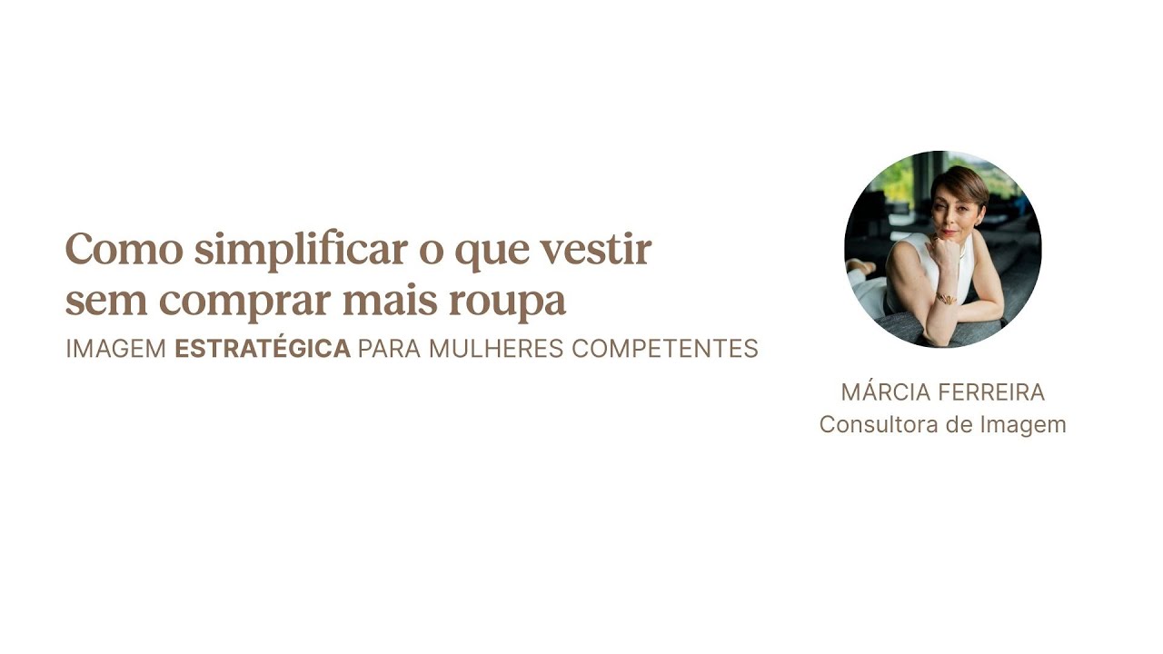 COMO SIMPLIFICAR O QUE VESTIR SEM COMPRAR MAIS ROUPA