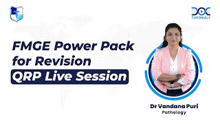 Pathology QRP Live Session by Dr Vandana Puri || FMGE Power Pack for Revision | DocTutorials