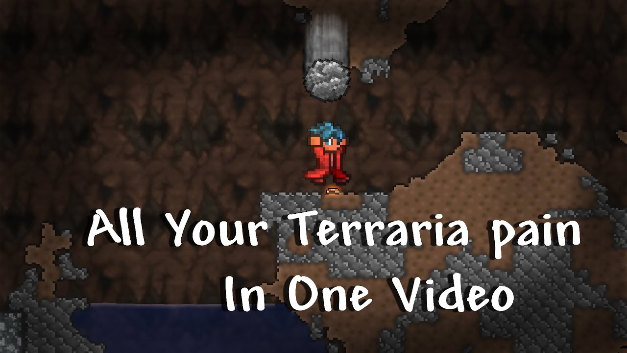 All your Terraria pain in one video - Terraria Pain - YouTube