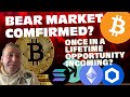 Crypto Bear 🐻 Market Confirmation - Life Changing Opportunity Incoming? #cryptoinvesting