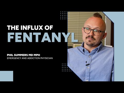 The Influx of Fentanyl