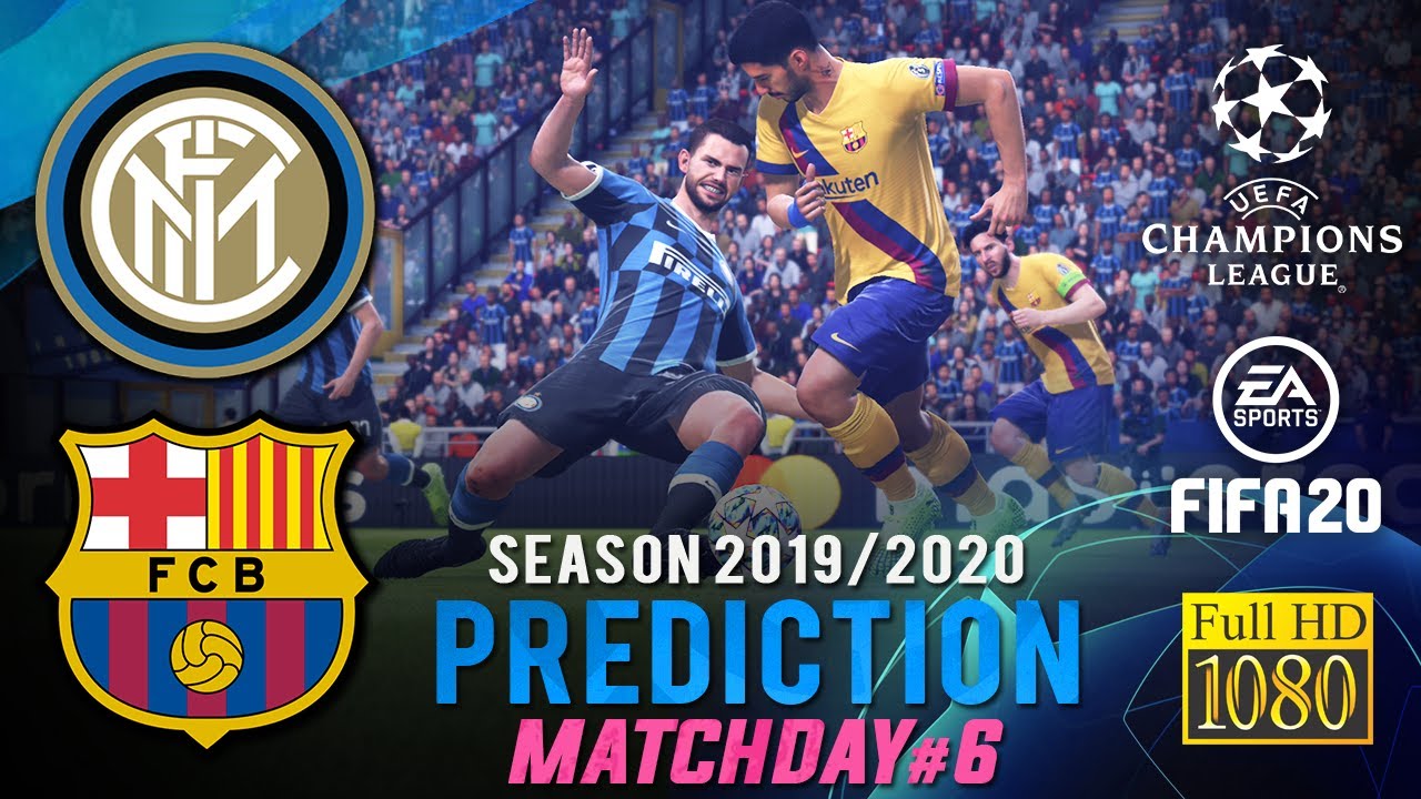 INTER MILAN vs BARCELONA | UCL 2019/2020 Matchday 6 Prediction FIFA 20