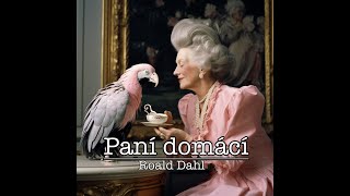 Roald Dahl - Paní domácí