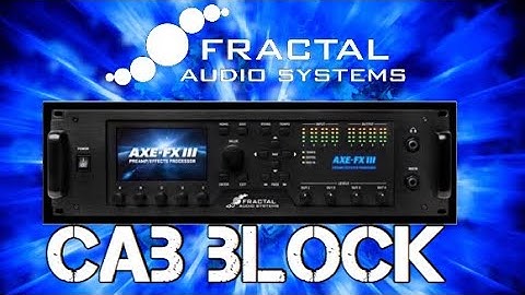 Axe FX III The New Cab Block