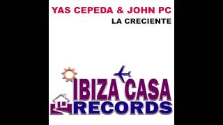 Yas Cepeda & John PC - La Creciente