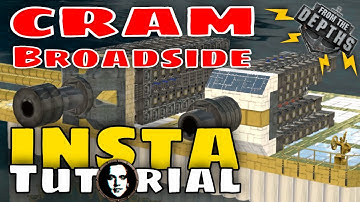 From The Depths INSTANT Tutorial: Serial & Single Broadside CRAM Cannons
