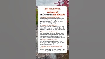 5 kiểu phụ nữ khiến đàn ông say mê cả đời | Bác sĩ Mã Phượng