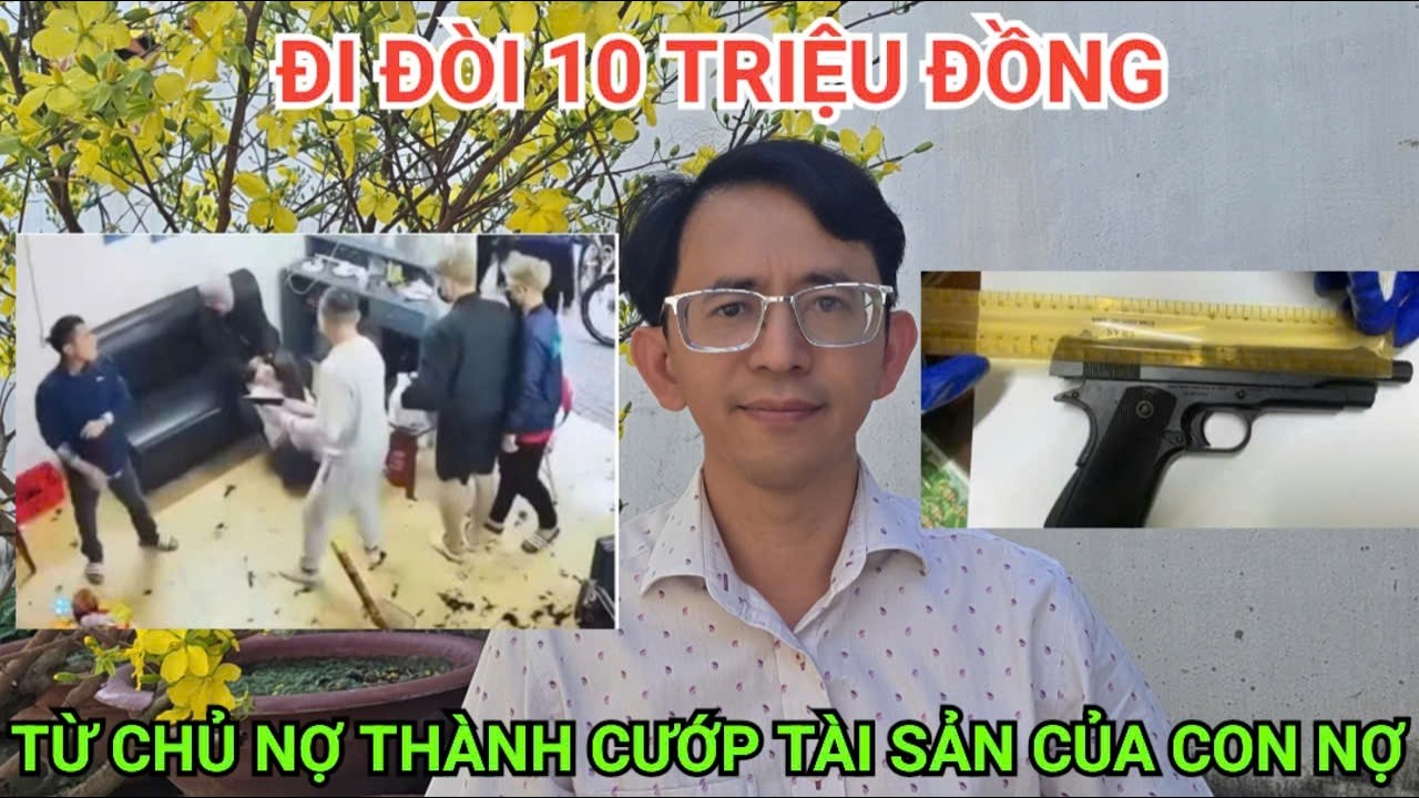 Chủ nợ đi đòi nợ bằng vũ khí và cuối cùng thành cướp tài sản