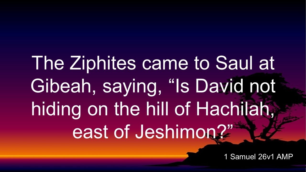 1 Samuel 26 Amplified Version Audio With Subtitles - YouTube