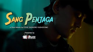 Sang Penjaga - Film Pendek (Short Movie)