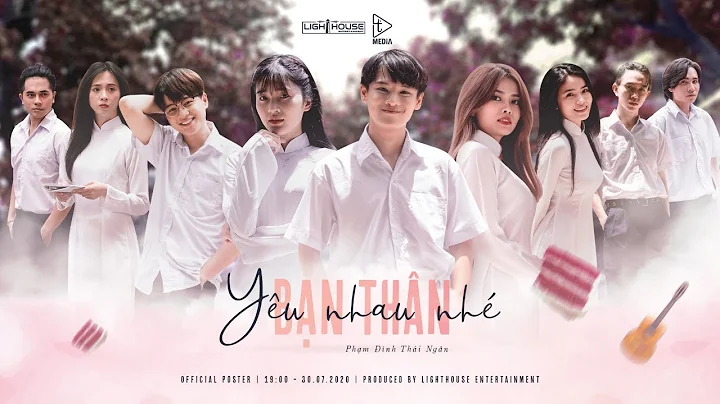 YÊU NHAU NHÉ BẠN THÂN (#YNNBT) | PHẠM ĐÌNH THÁI NGÂN | OFFICIAL MUSIC VIDEO