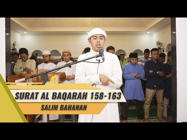 IMAM SHOLAT MERDU || SALIM BAHANAN || SURAT AL BAQARAH 158 163 class=