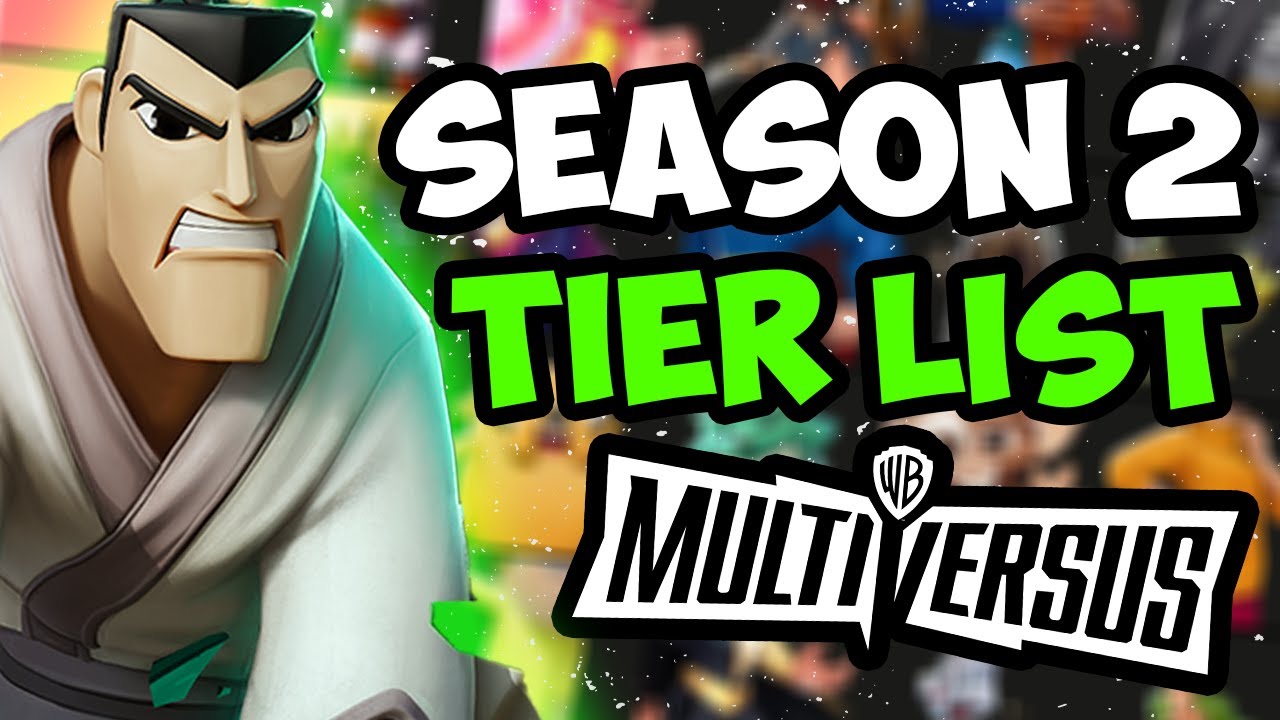 MultiVersus OFFICIAL Season 2 Tier List.. (Not Too Early)