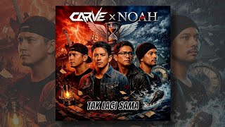 TAK LAGI SAMA - Peterpan/Noah Cover Rock Nu Metal • #CARVE