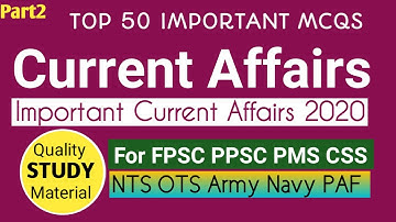 Expected Current Affairs MCQS 2020|Important Current Affairs MCQS for FPSC PPSC NTS in Urdu/Hindi
