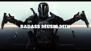 Most Epic Badass Action Music Mix