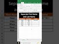 Separate First Name and Last Name in Excel | Easy Excel Formula Tutorial