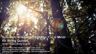 Schubert Erlkönig, D.328, Op. 1 in G Minor for String Quintet